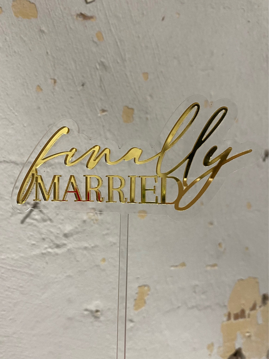 Finally Married - Layered Acrylic Custom Cake Topper