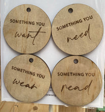 Load image into Gallery viewer, Personalised wooden mindful giving gift tags - WANT | NEED | WEAR | READ | SHARE | DO