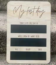 Load image into Gallery viewer, My First/ Last Day Board